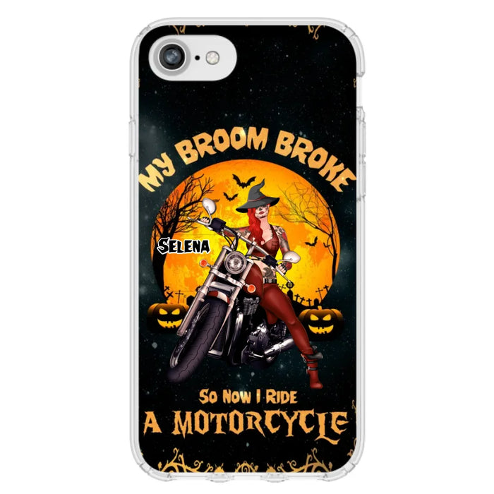 Custom Personalized Witch Phone Case - Upto 4 Dogs - Halloween Gifts For Friends/Dog Lovers  - My Broom Broke So Now I Ride A Motorcycle - Case For iPhone/Samsung