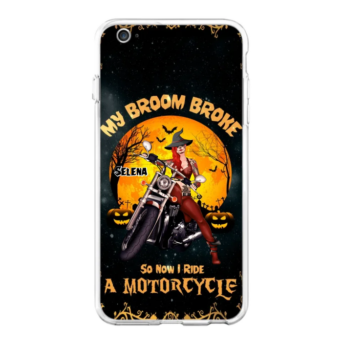 Custom Personalized Witch Phone Case - Upto 4 Dogs - Halloween Gifts For Friends/Dog Lovers  - My Broom Broke So Now I Ride A Motorcycle - Case For iPhone/Samsung