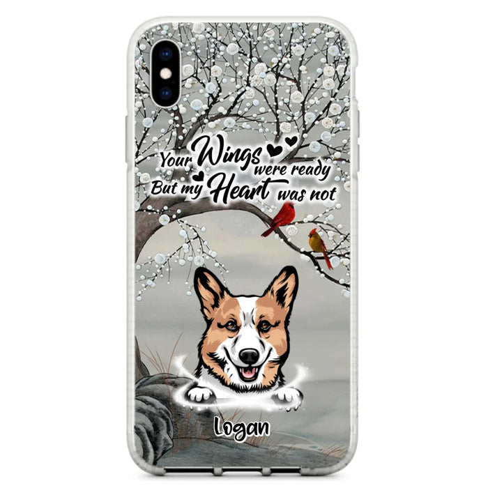 Custom Personalized Memorial Dog Cat Phone Case - Upto 3 Pets - Best Gift For Dog/ Cat Lover - Your Wings Were Ready But My Heart Was Not - Case For iPhone And Samsung