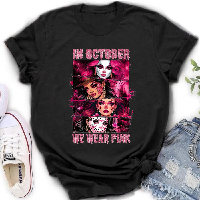 In October Pink Horror Shirt/ Hoodie - Gift Idea For Halloween/ Friend