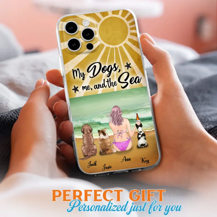 Custom Personalized Dog Mom Phone Case - Gifts For Dog Lovers With Upto 3 Dogs - My Dogs,Me And The Sea