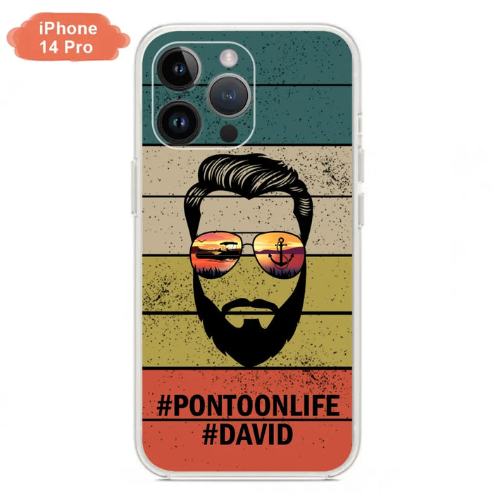 Custom Personalized Pontoonlife Phone Case - Best Gift for Dads - For iPhone And Samsung - NTQYR8