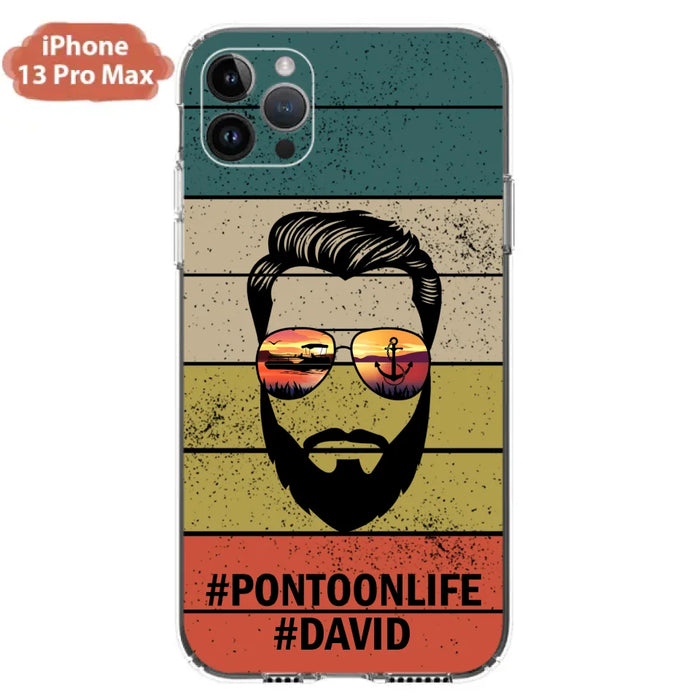 Custom Personalized Pontoonlife Phone Case - Best Gift for Dads - For iPhone And Samsung - NTQYR8