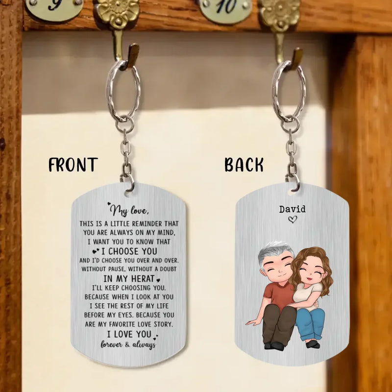 Personalized Couple Keychain - Mother's Day Gift From Husband - My Love, I Choose You,In My Heart,I Love You