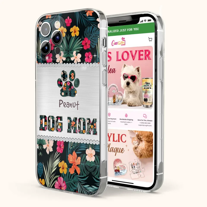 Personalized Custom Phone Case Dog Mom Met Pattern - Gifts Idea For Dog Lover - Dog Mom - Case For Iphone & Samsung