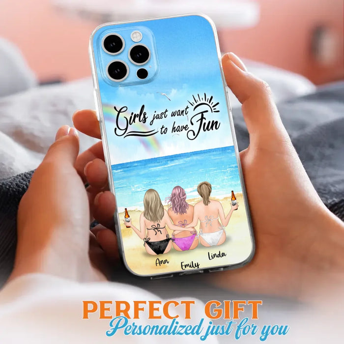 Personalized Best Friends Phone Case - Upto 3 Besties - Girls Just Want To Have Fun