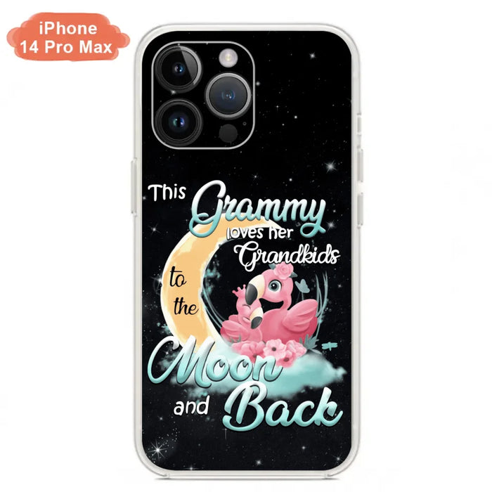 Custom Personalized Grandma Flamingo Phone Case - This Grammy Loves Her Grandkids To The Moon And Back - For iPhone And Samsung Phone Case - HWDFYR