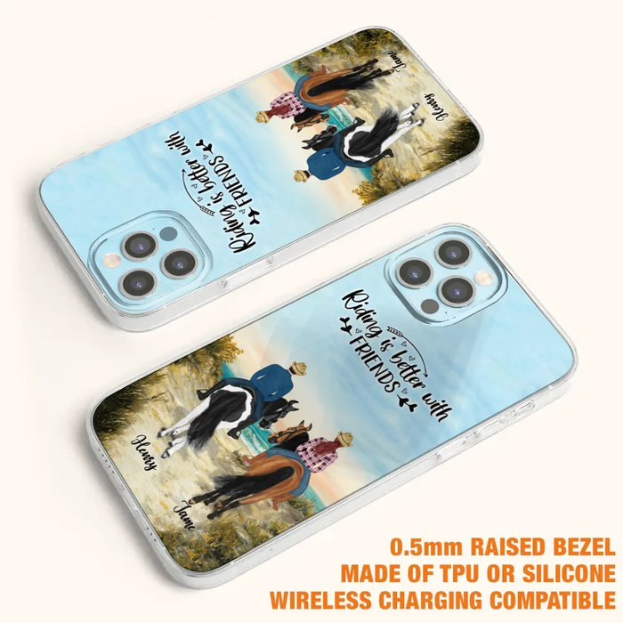 Custom Personalized Friend Riding Horse Phone Case - Best Gift For Horse Love -Riding Is Better With Friends - Case For iPhone And Samsung