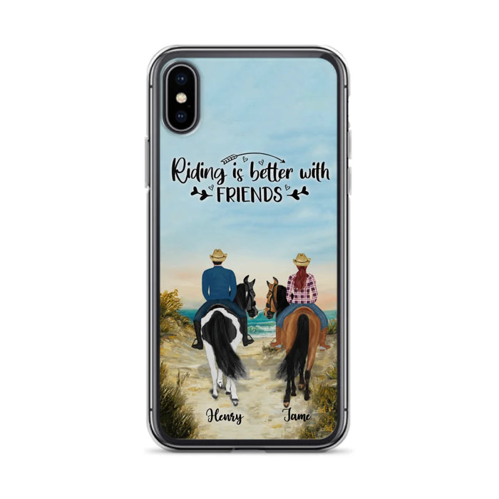 Custom Personalized Friend Riding Horse Phone Case - Best Gift For Horse Love -Riding Is Better With Friends - Case For iPhone And Samsung