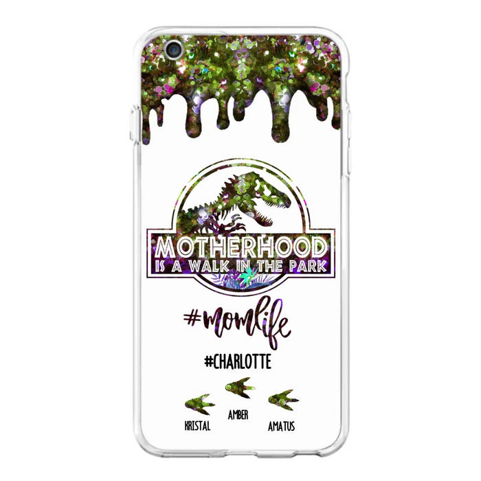 Custom Personalized Mama Dinosaur Phone Case - Best Gift For Mothers - Motherhood Is A Walk In The Park - Phone Case For iPhone And Samsung - 2QCGS1