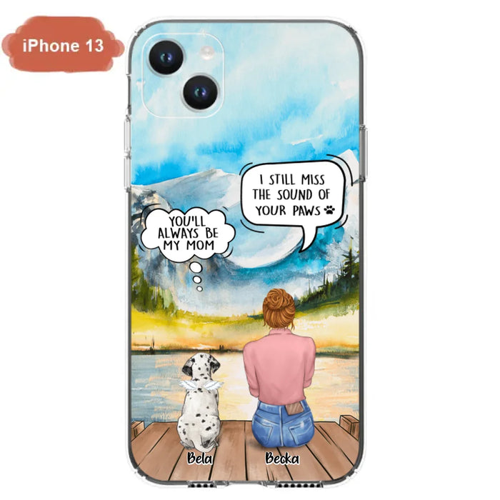 Custom Personalized Memorial Pet Mom Phone Case - Woman With Upto 5 Pets - Best Gift For Pet Lover - It's So Hard To Say Goodbye - Case For Iphone/Samsung