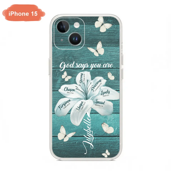 Custom Personalized Phone Case - Gods Says You Are - Case For Iphone Samsung - BR9N4C