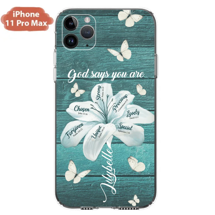 Custom Personalized Phone Case - Gods Says You Are - Case For Iphone Samsung - BR9N4C