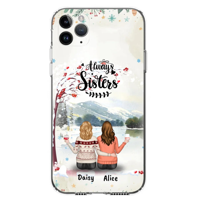 Custom Personalized Sisters Phone Case - Christmas/Autumn/Winter Sisters - Upto 3 Girls - Best Gift For Friends - Phone Case For iPhone And Samsung