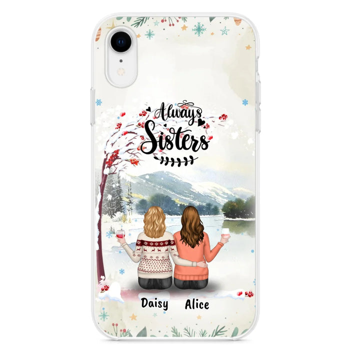 Custom Personalized Sisters Phone Case - Christmas/Autumn/Winter Sisters - Upto 3 Girls - Best Gift For Friends - Phone Case For iPhone And Samsung