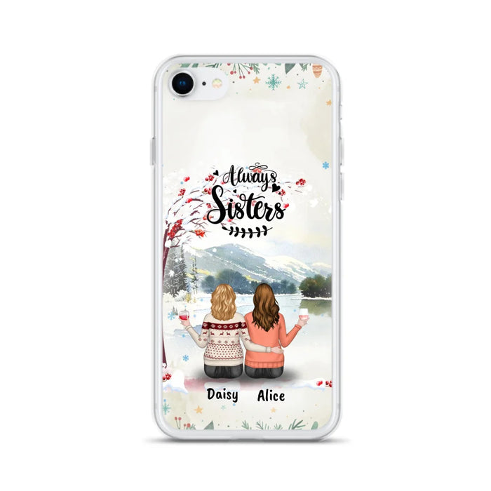 Custom Personalized Sisters Phone Case - Christmas/Autumn/Winter Sisters - Upto 3 Girls - Best Gift For Friends - Phone Case For iPhone And Samsung