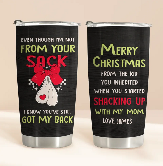 Custom Personalized Stepdad Tumbler - Christmas Gift Idea For Stepdad - Merry Christmas From The Kid You Inherited When You Started Shacking Up With My Mom