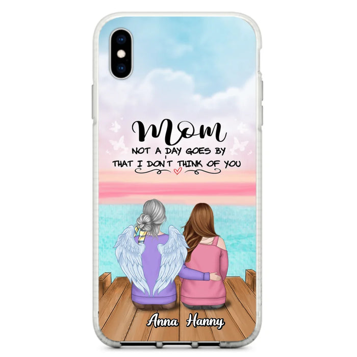 Custom Personalized Memorial Mom/ Dad Phone Case - Memorial Gift Idea - Not A Day Goes By That I Don't Think Of You - Case For iPhone And Samsung