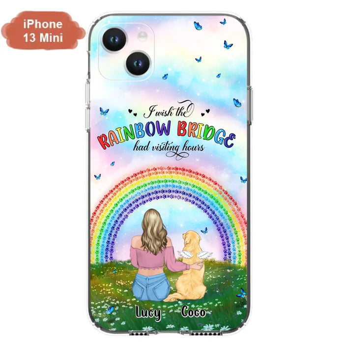 Custom Personalized Dog, Cat Memorial Phone Case  - Upto 4 Pets - Memorial Gift For Dog/ Cat Lover - I Wish The Rainbow Bridge Had Visiting Hours - Case For iPhone And Samsung