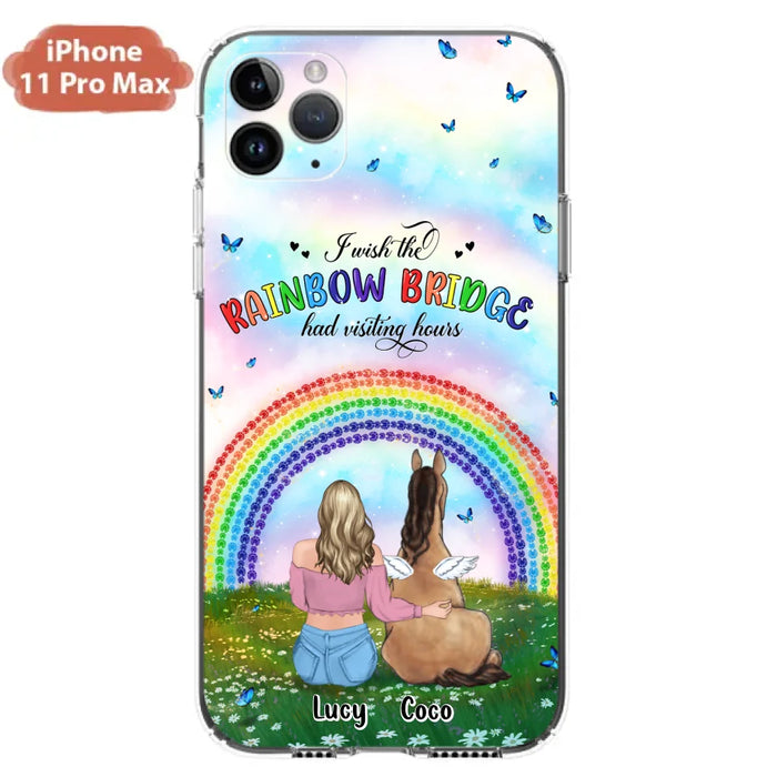 Custom Personalized Horse Memorial Phone Case - Upto 4 Horses - Memorial Gift For Horse Lover - I Wish The Rainbow Bridge Had Visiting Hours - Case For iPhone And Samsung