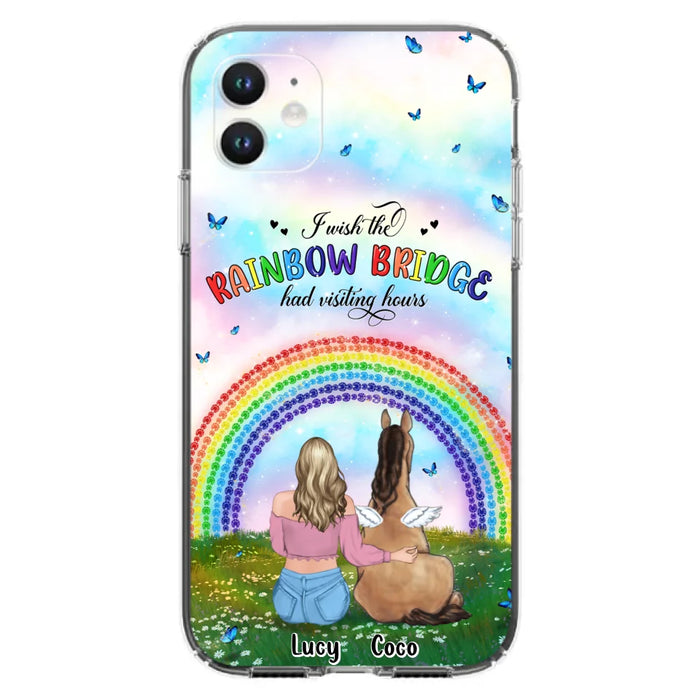 Custom Personalized Horse Memorial Phone Case - Upto 4 Horses - Memorial Gift For Horse Lover - I Wish The Rainbow Bridge Had Visiting Hours - Case For iPhone And Samsung