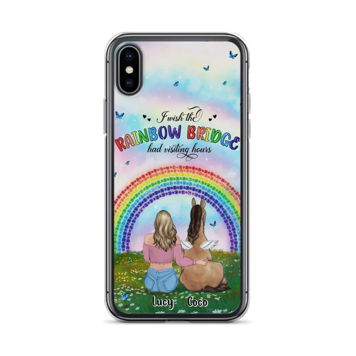 Custom Personalized Horse Memorial Phone Case - Upto 4 Horses - Memorial Gift For Horse Lover - I Wish The Rainbow Bridge Had Visiting Hours - Case For iPhone And Samsung