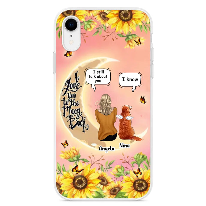 Custom Personalized Memorial Pet Sunflower Phone Case - Adult/Couple With Upto 4 Pets - Memorial Gift Idea For Dog/Cat Lovers - I Love You To The Moon & Back - Case For iPhone & Samsung