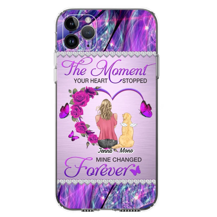 Custom Personalized Memorial Dog Mom iPhone/Samsung Phone Case - Memorial/ Mother's Day Gift Idea For Dog Mom - The Moment Your Heart Stopped Mine Changed Forever