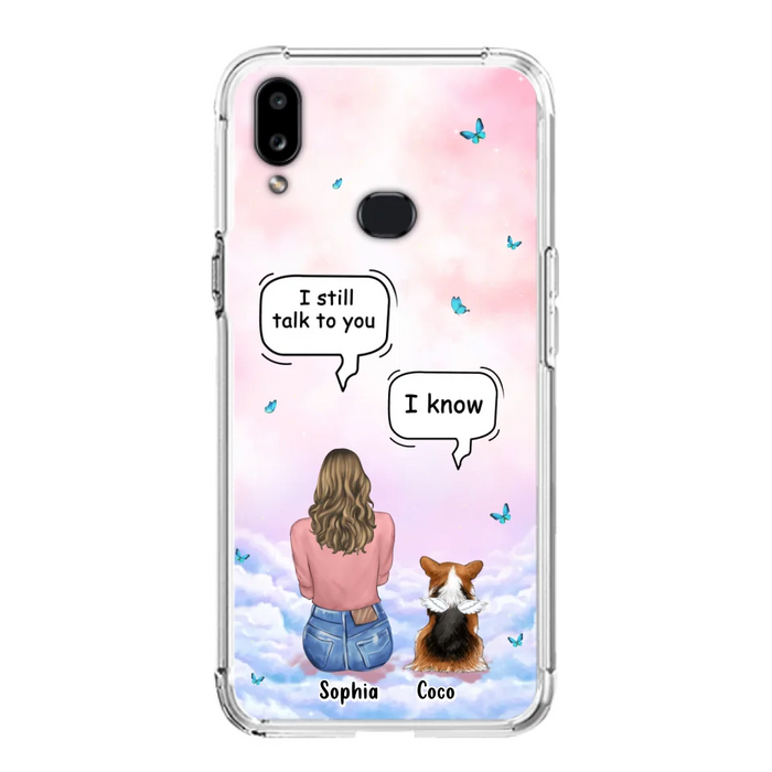 Custom Personalized Memorial Pet Phone Case - Upto 4 Pets - Memorial Gift Idea For Dog/Cat Lover - I Still Talk To You - Case For iPhone And Samsung