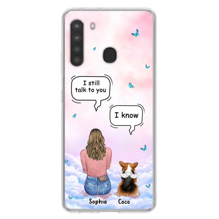 Custom Personalized Memorial Pet Phone Case - Upto 4 Pets - Memorial Gift Idea For Dog/Cat Lover - I Still Talk To You - Case For iPhone And Samsung