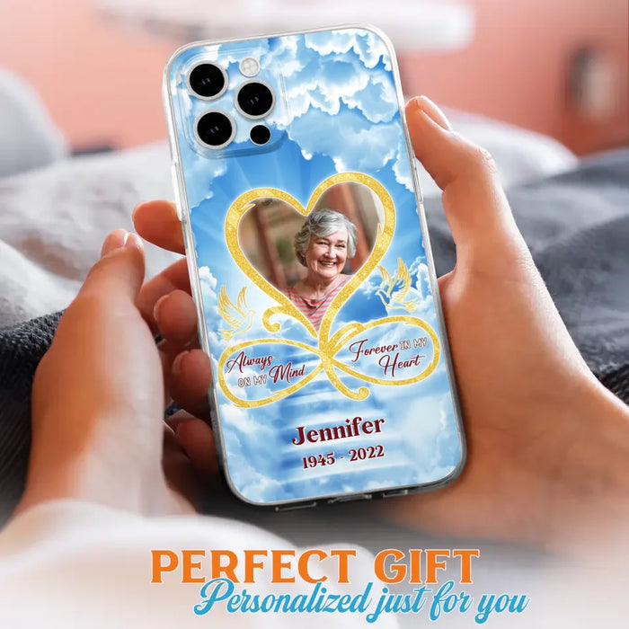 Custom Personalized Memorial Photo Phone Case - Memorial Gift Idea For Mother's Day/Father's Day - Always On My Mind Forever In My Heart - Case for iPhone/Samsung