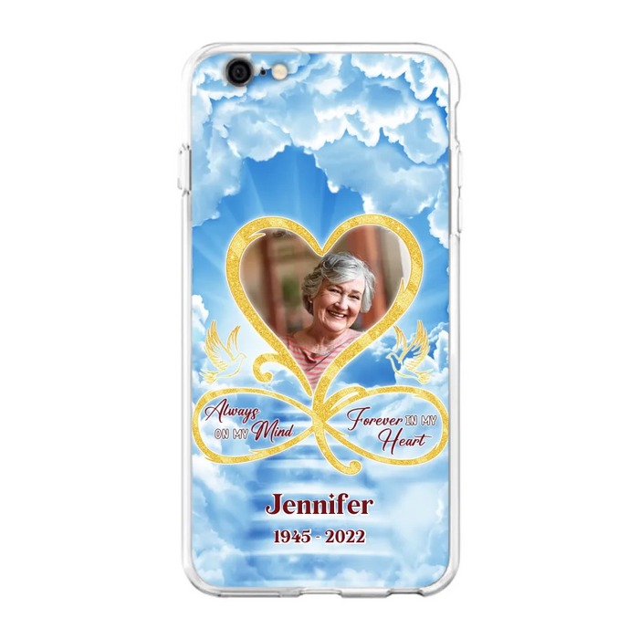 Custom Personalized Memorial Photo Phone Case - Memorial Gift Idea For Mother's Day/Father's Day - Always On My Mind Forever In My Heart - Case for iPhone/Samsung