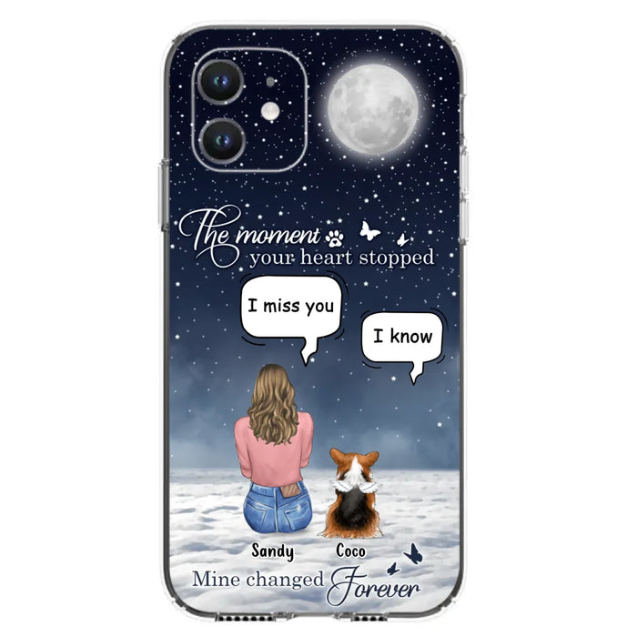 Custom Personalized Memorial Pet Phone Case -  Memorial Gift Idea For Dog Owners/Mother's Day - The Moment Your Heart Stopped Mine Changed Forever  - Case for iPhone/Samsung