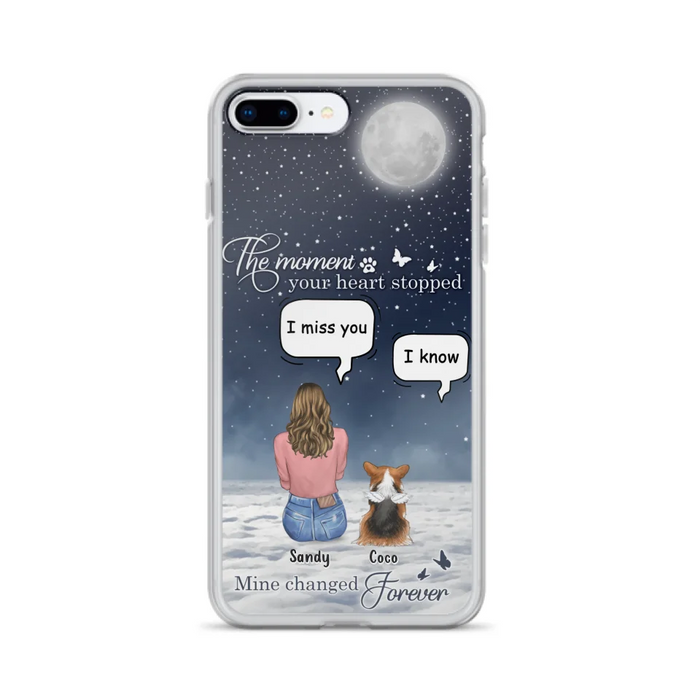 Custom Personalized Memorial Pet Phone Case -  Memorial Gift Idea For Dog Owners/Mother's Day - The Moment Your Heart Stopped Mine Changed Forever  - Case for iPhone/Samsung