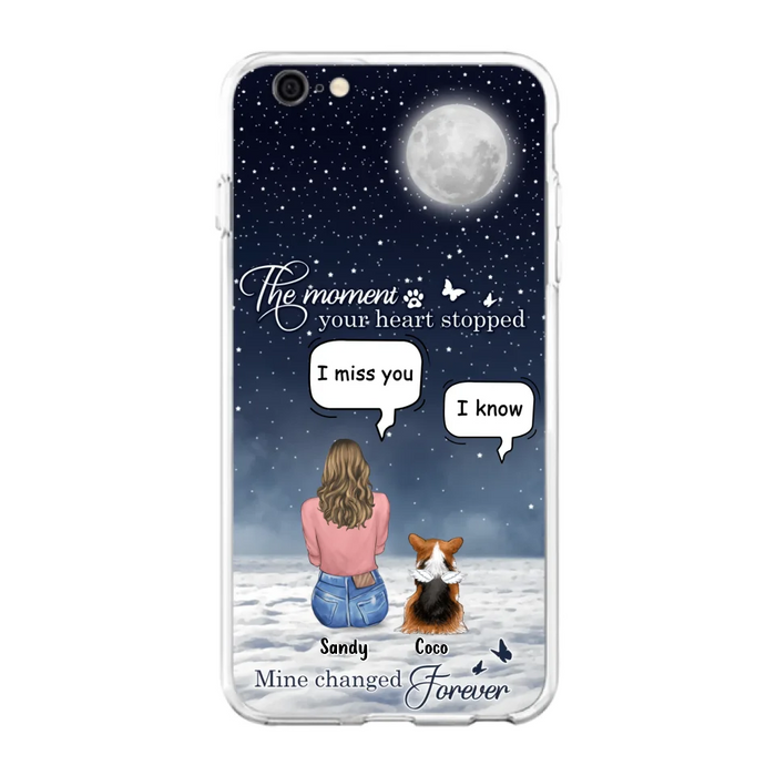 Custom Personalized Memorial Pet Phone Case -  Memorial Gift Idea For Dog Owners/Mother's Day - The Moment Your Heart Stopped Mine Changed Forever  - Case for iPhone/Samsung