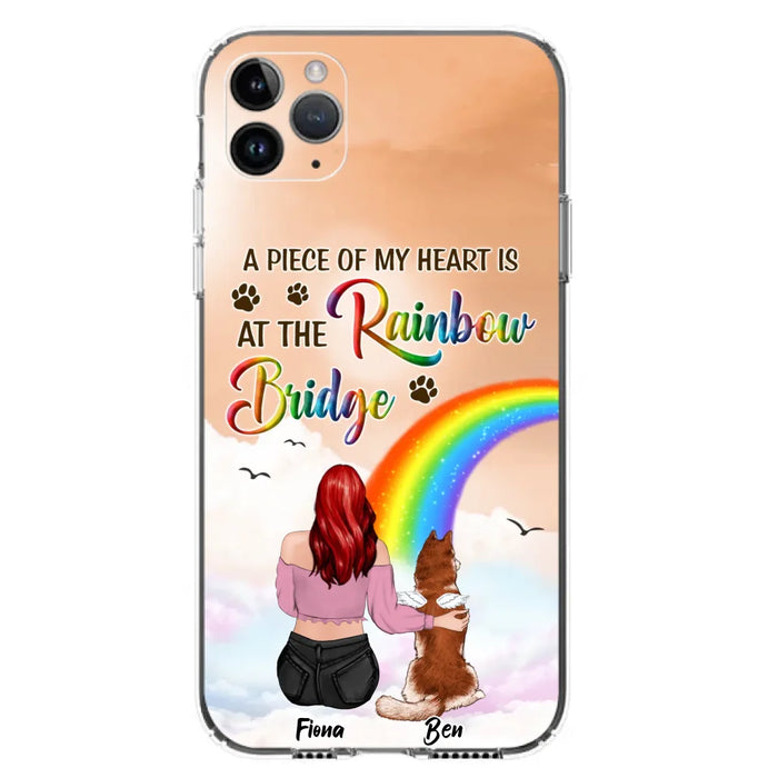 Custom Personalized Memorial Phone Case - Memorial Gift Idea for Dog/Cat Owners/Mother's Day - A Piece Of My Heart Is At The Rainbow Bridge - Case for iPhone/Samsung