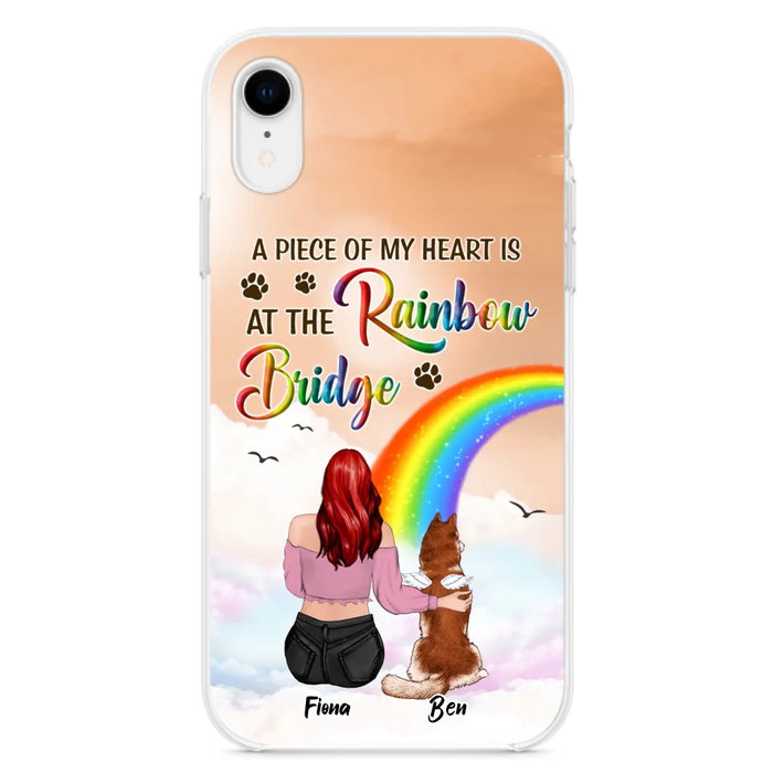 Custom Personalized Memorial Phone Case - Memorial Gift Idea for Dog/Cat Owners/Mother's Day - A Piece Of My Heart Is At The Rainbow Bridge - Case for iPhone/Samsung