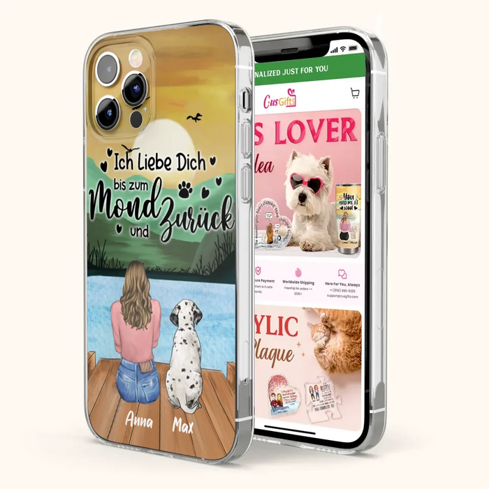 Custom Personalized Dog Mom Phone Case - Gifts For Dog Lover/ Mother's Day With Upto 5 Dogs - Ich Liebe Dich Bis Zum Mond Und Zurück - Case For iPhone And Samsung