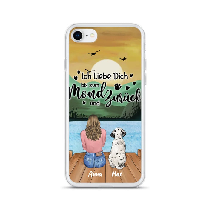 Custom Personalized Dog Mom Phone Case - Gifts For Dog Lover/ Mother's Day With Upto 5 Dogs - Ich Liebe Dich Bis Zum Mond Und Zurück - Case For iPhone And Samsung