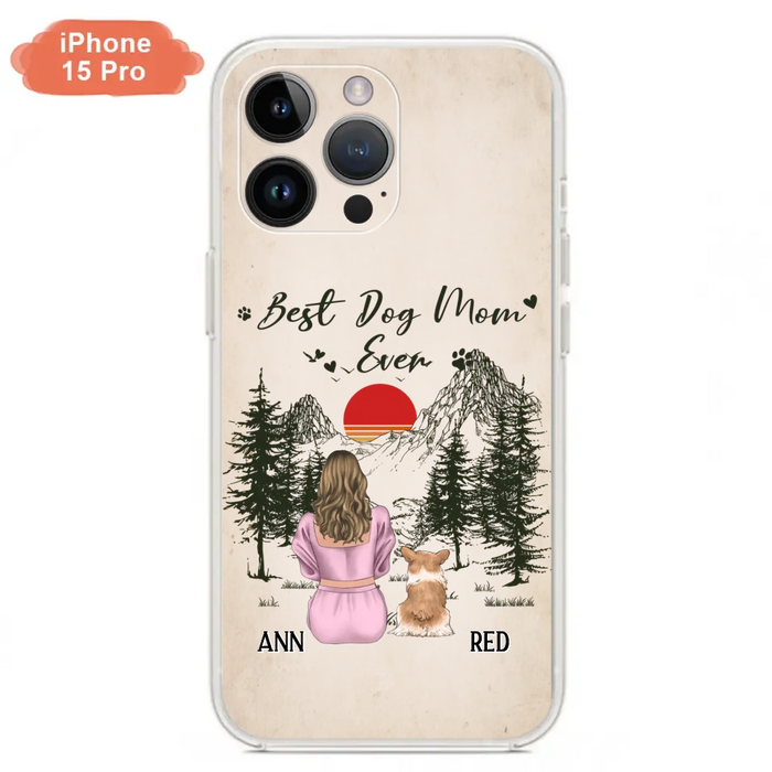 Custom Personalized Dog Mom Phone Case - Upto 4 Dogs - Mother's Day Gift Idea Dog Lovers - Best Dog Mom Ever - Case For iPhone/Samsung