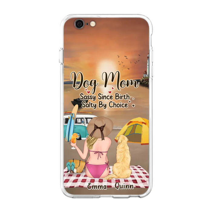 Custom Personalized Dog Mom Phone Case - Upto 4 Dogs - Mother's Day Gift Idea for Dog Lovers - Dog Mom Sassy Since Birth Salty By Choice - Case for iPhone/Samsung