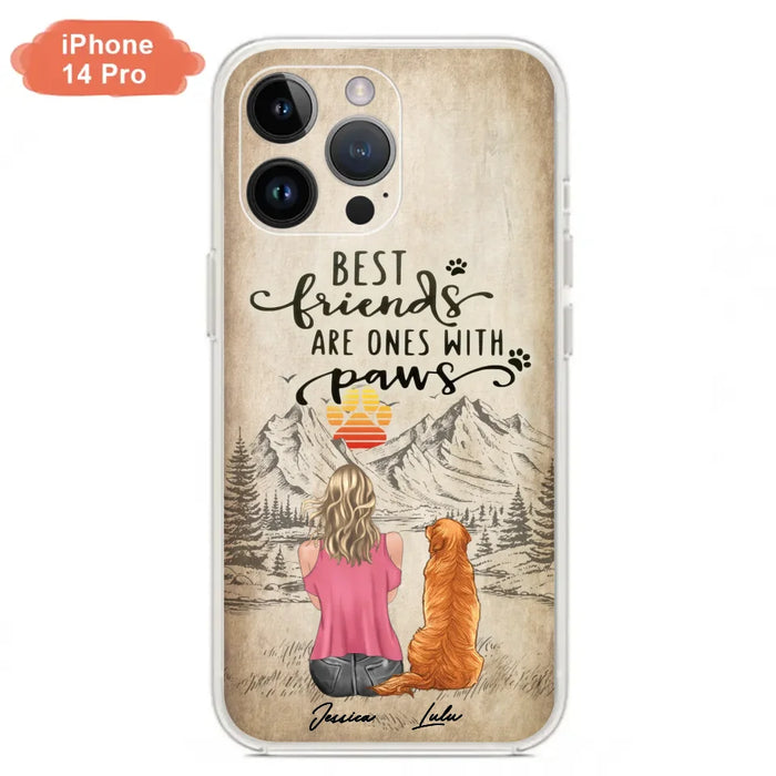 Custom Personalized Dog Mom Phone Case - Upto 5 Dogs - Gift Idea For Mother's Day/Dog Lovers - Best Friends Are Ones With Paws - Case For iPhone And Samsung