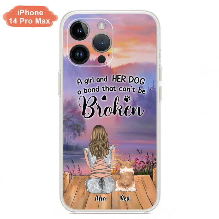 Custom Personalized Dog Mom Phone Case - Upto 4 Dogs - Mother's Day Gift Idea for Dog Lovers - A Girl And Her Dog A Bond That Can't Be Broken - Case for iPhone/Samsung