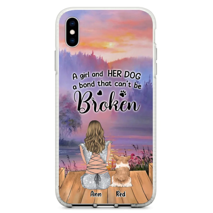 Custom Personalized Dog Mom Phone Case - Upto 4 Dogs - Mother's Day Gift Idea for Dog Lovers - A Girl And Her Dog A Bond That Can't Be Broken - Case for iPhone/Samsung