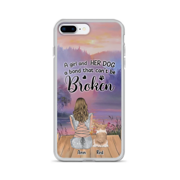 Custom Personalized Dog Mom Phone Case - Upto 4 Dogs - Mother's Day Gift Idea for Dog Lovers - A Girl And Her Dog A Bond That Can't Be Broken - Case for iPhone/Samsung