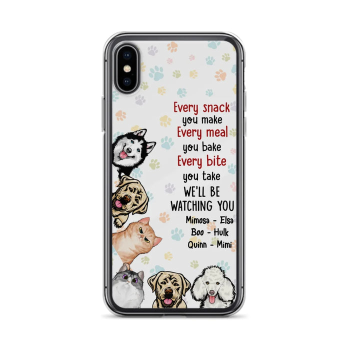 Custom Personalized Pets Phone Case - Upto 6 Dogs/Cats - Mother's Day Gift for Dog/Cat Lovers - Every Snack You Make Every Meal You Bake Every Bite You Take We'll Be Watching You - Case for iPhone/Samsung