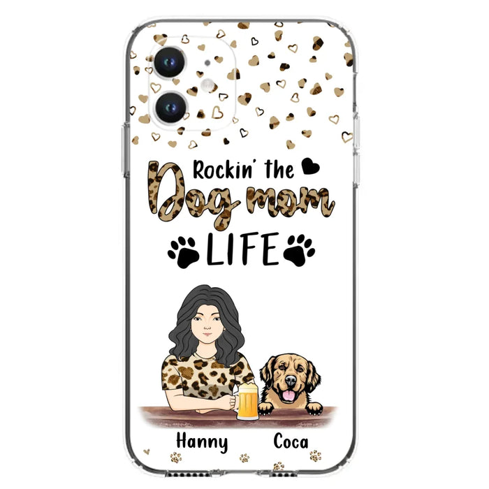 Custom Personalized Dog Mom Phone Case - Upto 4 Dogs - Mother's Day Gift Idea For Dog Lover/ Dog Mom - Rockin' The Dog Mom Life - Case For iPhone And Samsung