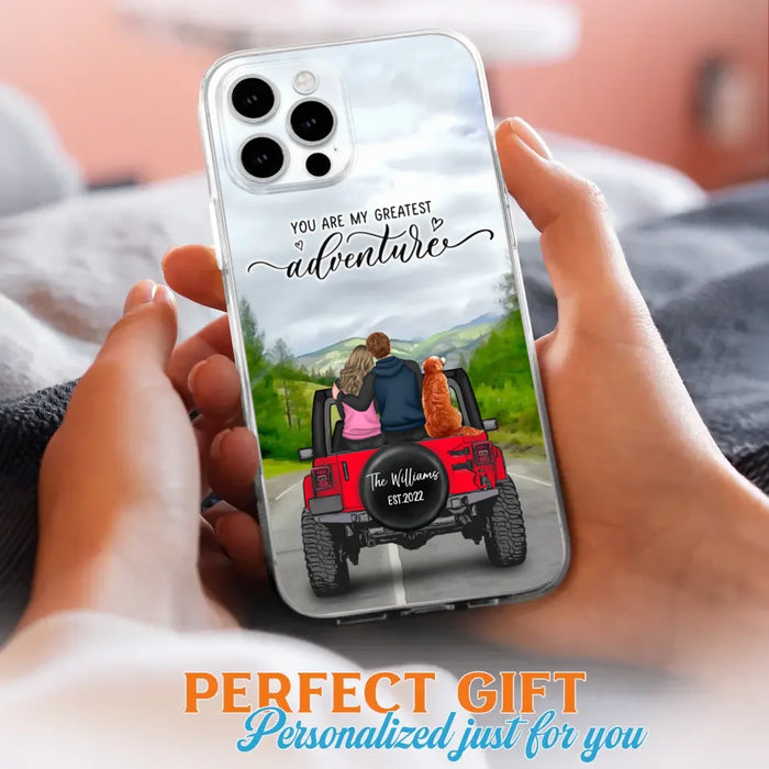 Custom Personalized Off-Road Couple Phone Case - Couple With Upto 4 Dogs- Gift Idea For Couple/ Dog Lover - You Are My Greatest Adventure - Case For iPhone And Samsung