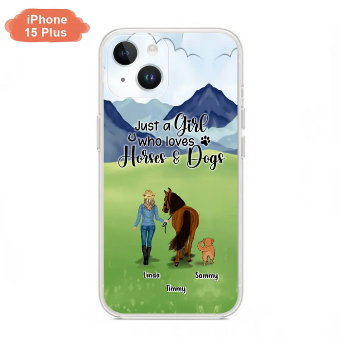 Custom Personalized Horse & Dog Phone Case - Gift Idea For Horse/Dog Lovers With Up To 2 Horses And 4 Dogs - Just A Girl Who Loves Horses & Dogs - Cases For iPhone & Samsung