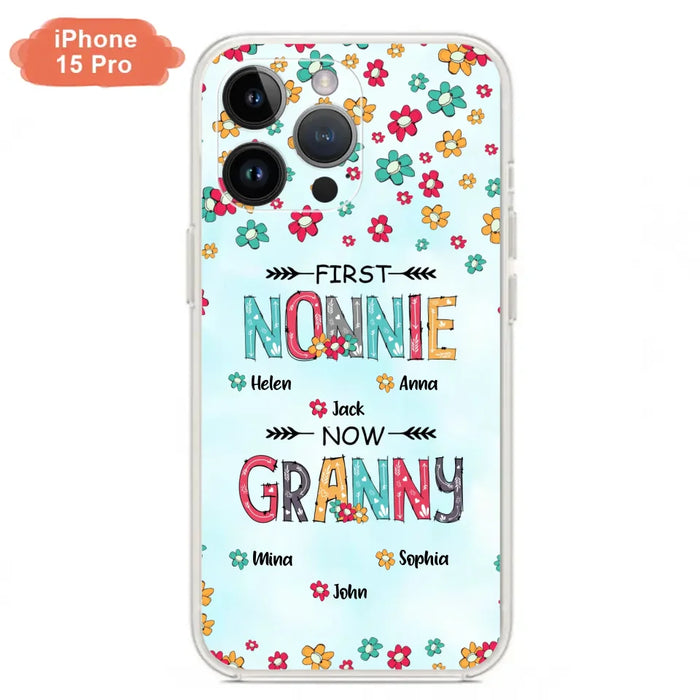 Custom Personalized Grandma Phone Case - Upto 4 Kids And 8 Grandkids - Mother's Day Gift Idea for Grandma - First Mom Now Nana Kid And Grandkids Flower Pattern - Case For iPhone And Samsung